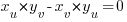 x_u*y_v-x_v*y_u=0 x_u*y_v-x_v*y_u=0